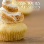 11 techniques de CAP pour réussir toutes ses pâtisseries ! 22 miniature 11 techniques